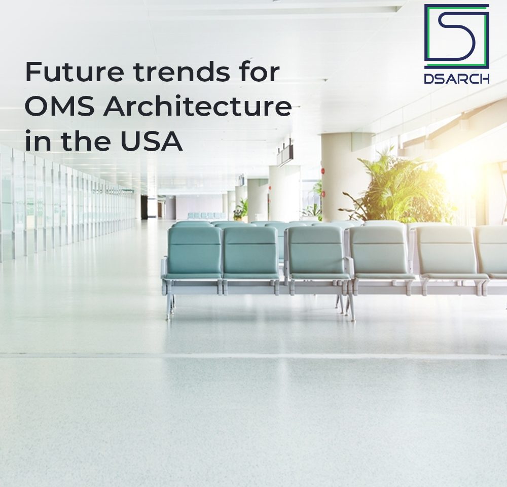 OMS Architecture USA